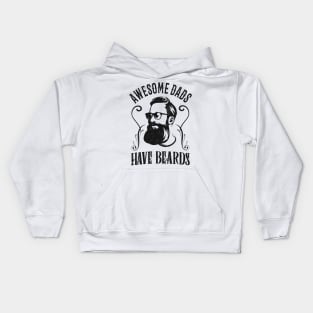 Great Daddies Have A Beard Hipster Dad Fathers Day Kids Hoodie